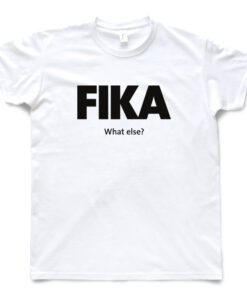 white man black fika t-shirt